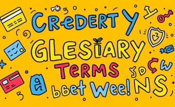 The Essential Credit Card Glossary